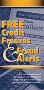 Free Credit Freezes & Fraud Alerts
