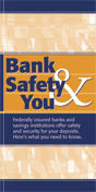 Bank Safety & You